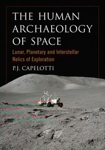 Human Archaeology of Space