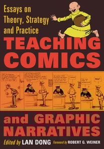 Teaching Comics and Graphic Narratives