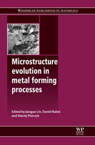 Microstructure Evolution in Metal Forming Processes
