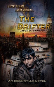 Drifter: A Story of Gods Among Humanity