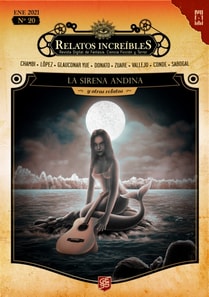 Relatos Increibles 20: La sirena andina y otros relatos increibles