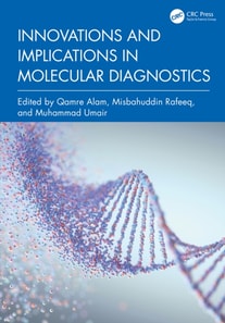 Innovations and Implications in Molecular Diagnostics