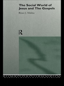 Social World of Jesus and the Gospels