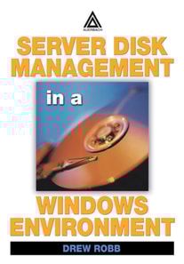Server Disk Management in a Windows Environment