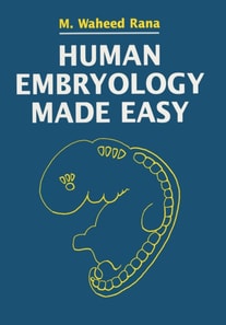 Human Embryology Made Easy