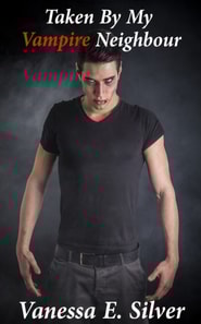Taken By My Vampire Neighbour