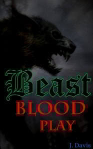 Beast Blood Play