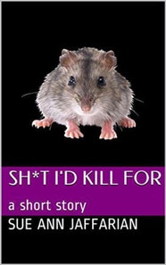 Sh*t I'd Kill For, A Short Story