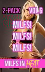 MILFS! MILFS! MILFS! 2-Pack Vol 6