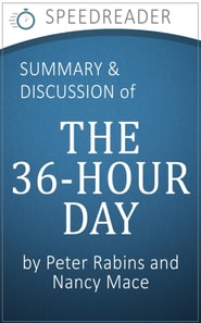 36-Hour Day by Peter Rabins and Nancy Mace: Summary and Analysis