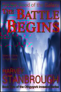 For the Good of the Galaxy | The Battle Begins