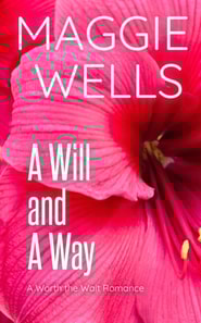 Will and A Way
