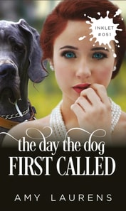Day The Dog First Called