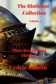 Bluthund Collection- Volume I - Three Breathtaking Thrillers