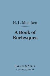 Book of Burlesques (Barnes & Noble Digital Library)