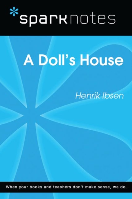 Doll's House (SparkNotes Literature Guide)