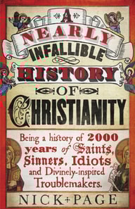 Nearly Infallible History of Christianity