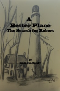 Better Place: The Search for Robert