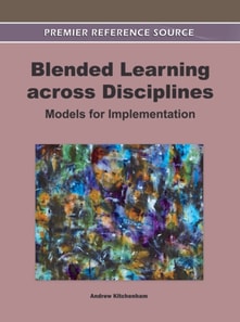 Blended Learning across Disciplines: Models for Implementation