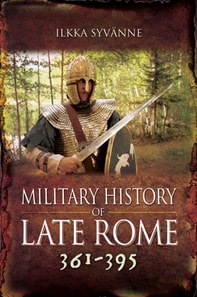 Military History of Late Rome 361-395