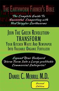 Earthworm Farmer'S Bible