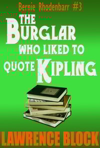 Burglar Who Liked to Quote Kipling