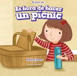 Es hora de hacer un pícnic (It’s Time for a Picnic)