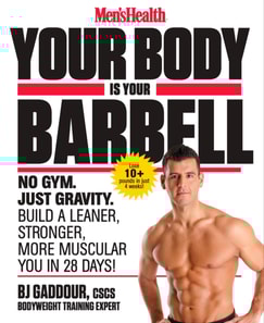Men's Health Your Body Is Your Barbell