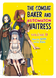 Combat Baker and Automaton Waitress: Volume 9