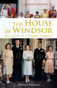 Brief History of the House of Windsor