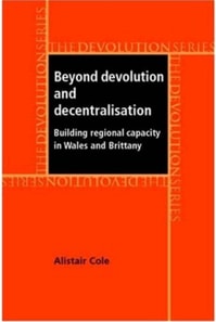 Beyond devolution and decentralisation
