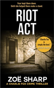 Riot Act: #02 Charlie Fox Crime Thriller Mystery Series