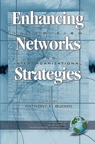 Enhancing Inter-Firm Networks and Interorganizational Strategies