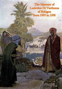 Itinerary of Ludovico Di Varthema of Bologna from 1502 to 1508