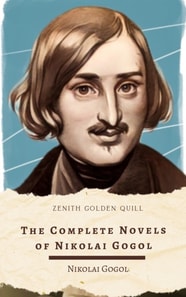 Complete Novels of Nikolai Gogol