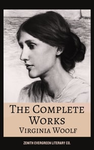 Complete Works of Virginia Woolf