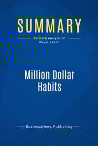 Summary: Million Dollar Habits