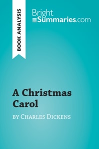 Christmas Carol by Charles Dickens (Book Analysis)