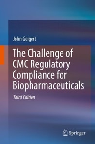 Challenge of CMC Regulatory Compliance for Biopharmaceuticals