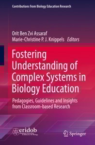 Fostering Understanding of Complex Systems in Biology Education