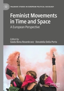 Feminist Movements in Time and Space