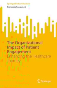 Organizational Impact of Patient Engagement
