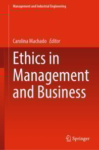 Ethics in Management and Business