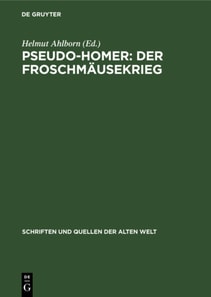 Pseudo-Homer: Der Froschmausekrieg