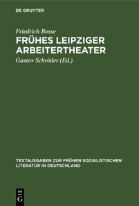 Fruhes Leipziger Arbeitertheater