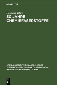 50 Jahre Chemiefaserstoffe