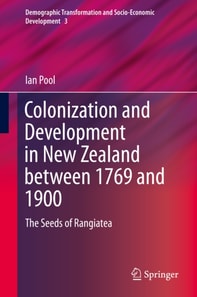 Colonization and Development in New Zealand between 1769 and 1900