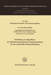 Entwicklung von Algorithmen zur Aufbereitung komplizierter Netzplanstrukturen für eine maschinelle Netzplandarstellung