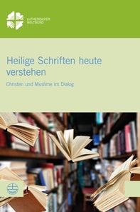 Heilige Schriften heute verstehen