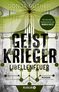 Geistkrieger: Libellenfeuer